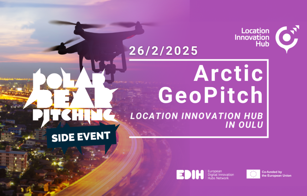 Arctic GeoPitch – Location Innovation Hub Oulussa
